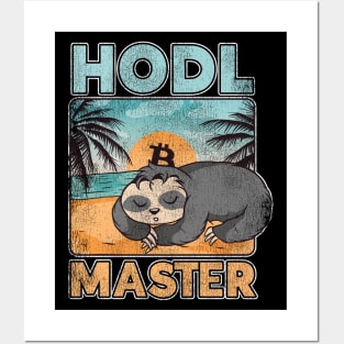 Hodl Master Funny Sloth Bitcoin Hodler BTC Gift Posters and Art